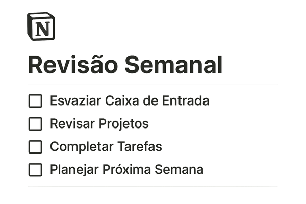 Exemplo de um checklist para a revisão semanal dentro da ferramenta Notion.